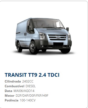 FORD TRANSIT 350E 140CH CD7 (FND6D) TT9 2.4 TDCI MAIO 2006 A AGOSTO 2014 100-140CV DIESEL